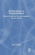 Cover: Critical Issues in Photojournalism - Routledge