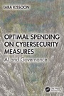 Cover: Optimal Spending on Cybersecurity Measures - CRC Press