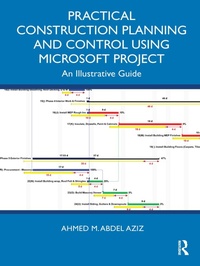 Abbildung von: Practical Construction Planning and Control Using Microsoft Project - Routledge