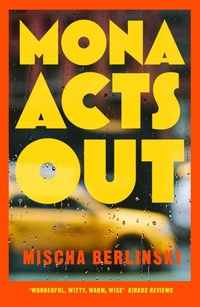 Abbildung von: Mona Acts Out - Simon & Schuster Ltd