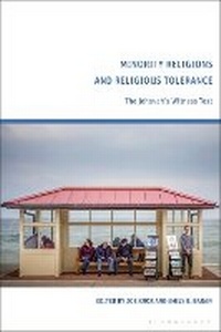Abbildung von: Minority Religions and Religious Tolerance - Bloomsbury Academic