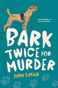 Cover: Bark Twice for Murder - Orca Book Publishers,Canada