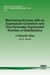 Abbildung von: Maximizing Entropy with an Expectation Constraint and One-Parameter Exponential Families of Distributions - now publishers Inc