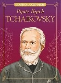 Enlarge image Cover: Pyotr Ilyich Tchaikovsky - Red Chair Press Books for Young Readers