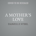 Cover: A Mother's Love - Recorded Books