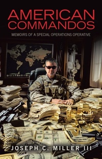 Enlarge image Cover: American Commandos - Archway Publishing