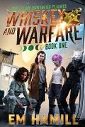 Cover: Whiskey and Warfare - Star Bard Books