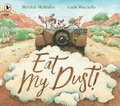 Cover: Eat My Dust! - Walker Books Australia