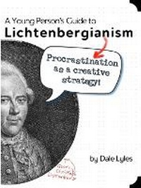 Abbildung von: A Young Person's Guide to Lichtenbergianism - Boll Weevil Press