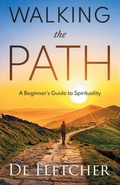 Cover: Walking the Path - Spirit Oaks Press