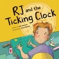 Cover: RJ and the Ticking Clock - Owlkids Books Inc.