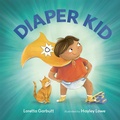 Cover: Diaper Kid - Owlkids Books Inc.