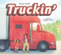 Cover: Truckin' - Owlkids Books Inc.