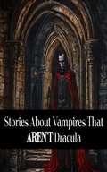 Cover: Stories About Vampires That Aren't Dracula - Genre Publishing