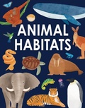 Cover: Animal Habitats - Hungry Tomato Ltd