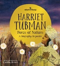 Cover: Harriet Tubman, Force of Nature - What on Earth!