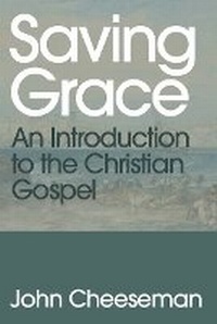 Enlarge image Cover: Saving Grace - Banner of Truth Trust