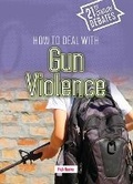 Cover: How to Deal with Gun Violence - Cheriton Children's Books