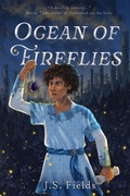 Cover: Ocean of Fireflies - Space Wizard Science Fantasy