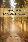 Cover: Making Plans in God's Will - Climbing Angel Publishing