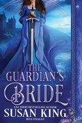 Cover: The Guardian's Bride - Dragonblade Publishing, Inc.