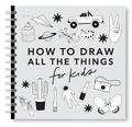 Cover: All the Things: How to Draw Books for Kids with Cars, Unicorns, Dragons, Cupcakes, and More - Paige Tate & Co