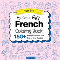Abbildung von: My Big French Coloring Book for Kids - Upfly Books