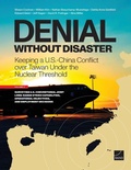 Cover: Denial Without Disaster--Keeping a U.S.-China Conflict Over Taiwan Under the Nuclear Threshold - RAND Corporation