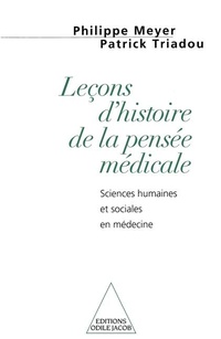 Abbildung von: Lessons in the History of Medical Thought - Odile Jacob