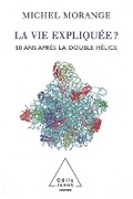 Cover: Life Explained ? - Odile Jacob