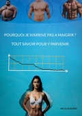 Cover: Pourquoi je n'arrive pas a maigrir ? Tout savoir pour y parvenir - BoD - Books on Demand