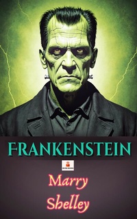 Abbildung von: Frankenstein - Seven Books
