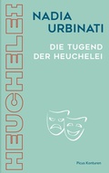 Cover: Die Tugend der Heuchelei - Picus Verlag