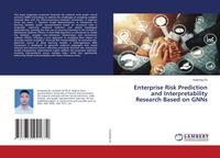 Abbildung von: Enterprise Risk Prediction and Interpretability Research Based on GNNs - LAP Lambert Academic Publishing