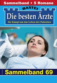 Abbildung von: Die besten Ärzte - Sammelband 69 - Bastei Lübbe