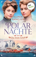 Cover: Polarn&auml;chte - Das letzte Schiff - dotbooks