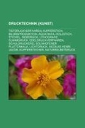 Abbildung von: Drucktechnik (Kunst) - Books LLC, Wiki Series