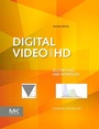 Cover: Digital Video and HD - Morgan Kaufmann