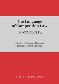 Enlarge image Cover: The Language of Competition Law - Publicacions de la Universitat de València