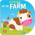 Cover: A Little Book: On the Farm - Yoyo Books