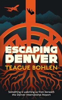 Enlarge image Cover: Escaping Denver - Blackstone Publishing