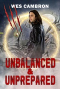 Cover: Unbalanced & Unprepared - Rowan Prose Publishing