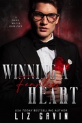 Cover: Winning a Fearless Heart: A Dark Mafia Enemies to Lovers Romance (Dark Hearts of Stone, #3) - Elessar Books LLC