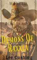 Cover: Demons Of Raxxla (Rex Ryder - Bounty Hunter, #2) - Lee Cushing