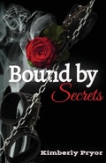 Cover: Bound by Secrets - Kimberly Pryor