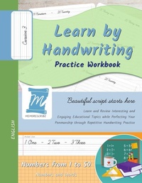 Enlarge image Cover: Learn by Handwriting, Practice Workbook - Numbers from 1 to 50 - Words and Numbers - Cursive, Level 3 - Memorescribe