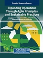 Cover: Expanding Operations Through Agile Principles and Sustainable Practices - IGI Global