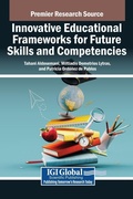 Cover: Innovative Educational Frameworks for Future Skills and Competencies - IGI Global