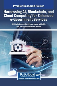 Abbildung von: Harnessing AI, Blockchain, and Cloud Computing for Enhanced e-Government Services - IGI Global