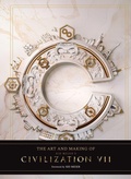 Cover: The Art and Making of Sid Meier's Civilization VII - Simon + Schuster LLC